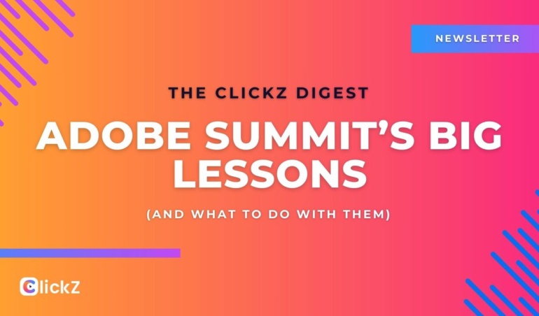 Великі уроки Adobe Summit - і що з ними робити