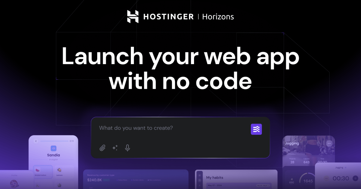Hostinger Horizons дозволяє Vibe Code Web App Ideas в реальність