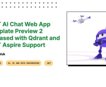 .NET AI CHAT TEMPLATE TEMPLATE PREVIEW 2 Випущений за допомогою підтримки QDRANT та .NET ASPIRE