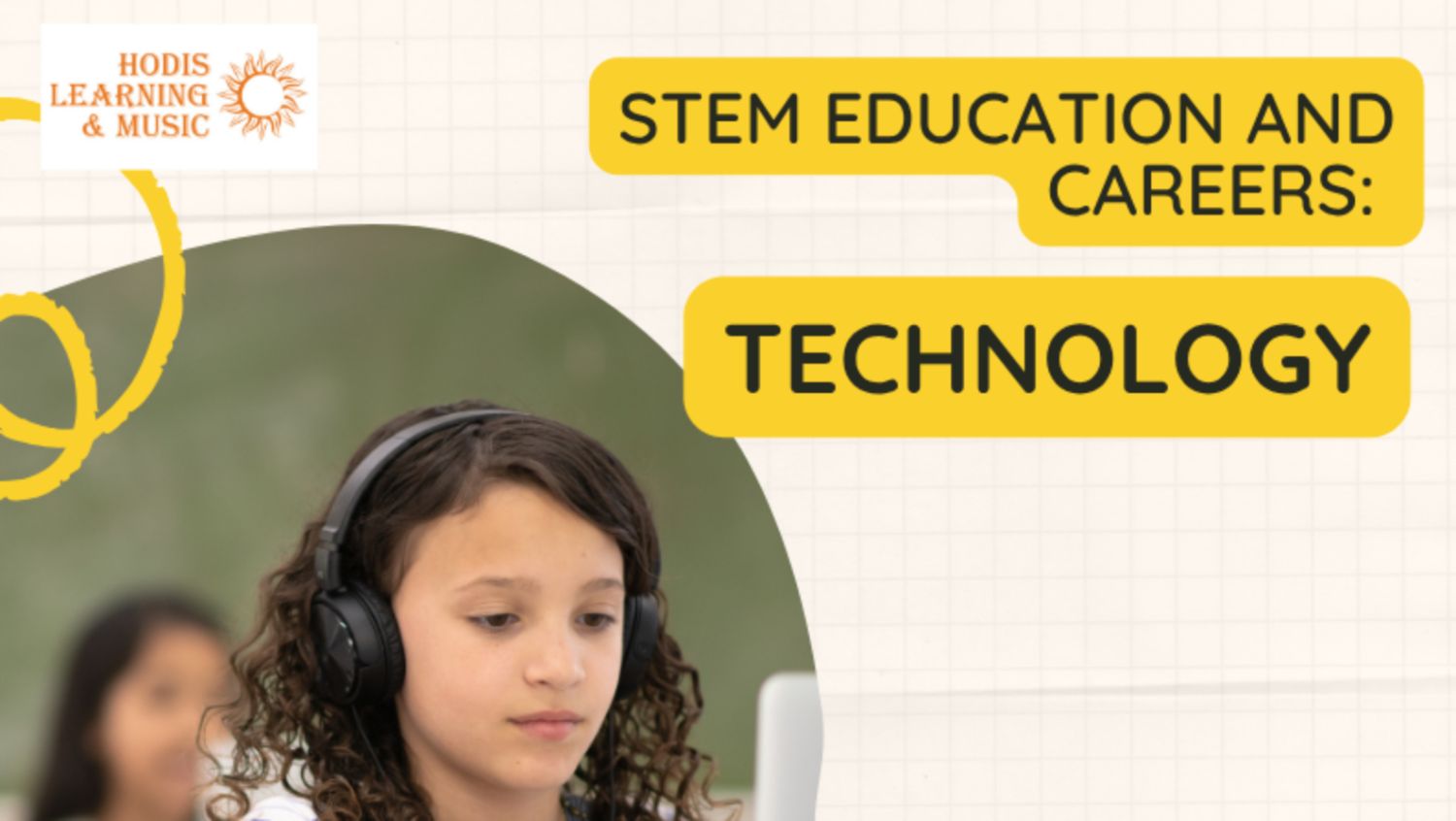 Hodis Learning & Music | Освіта та кар’єра STEM: Технологія | Південний Пасаденан