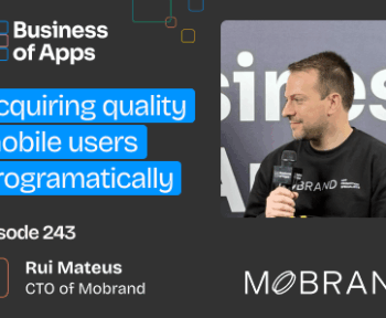 Придбання якісних мобільних користувачів програми з Rui Mateus, CTO Mobrand