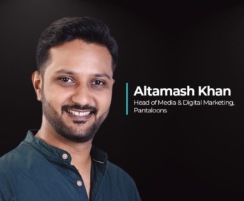 Pantaloons призначає Алтамаша Хана керівником медіа та цифрового маркетингу